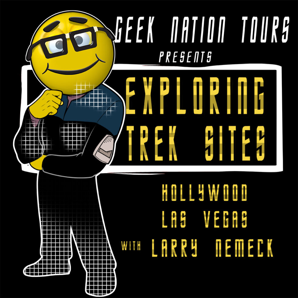 Exploring Trek Sites: Hollywood to STLV with Larry Nemecek 2026